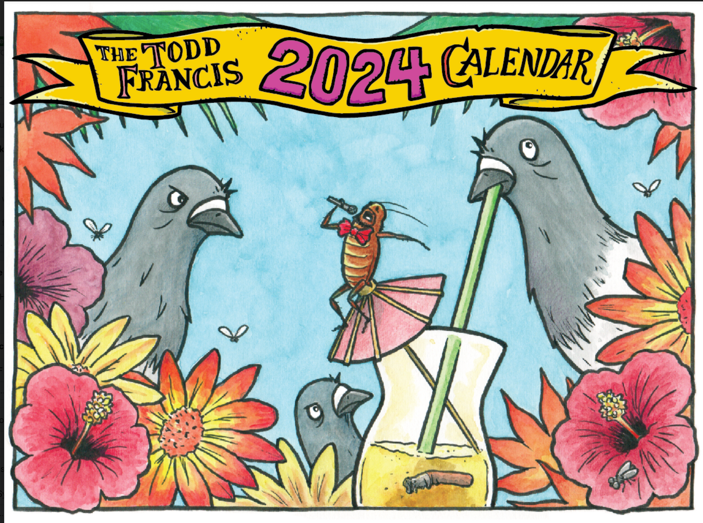 The Todd Francis 2024 Calendar - Apple Valley Emporium